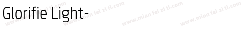 Glorifie Light字体转换